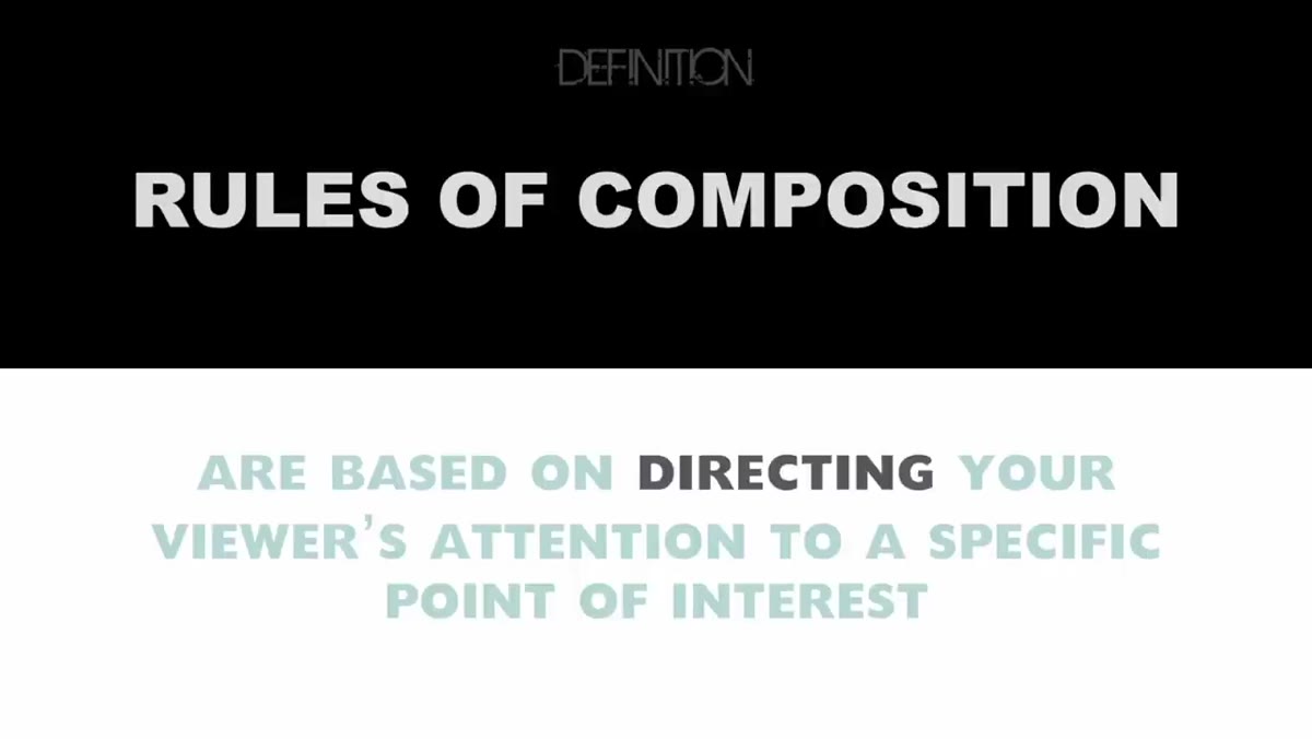 Definition of composition shown as viewer attention control